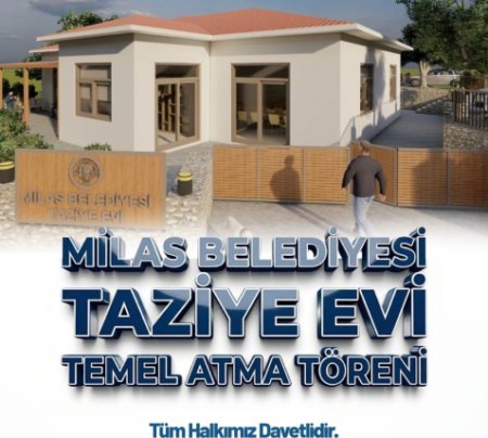 Milas Belediyesi ‘taziye evi’ için temel atma töreni gerçekleştirecek