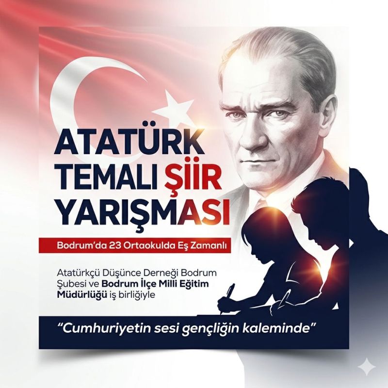 Bodrum’da 23 Okulda Eş Zamanlı “Atatürk Temalı Şiir Yarışması” Başladı