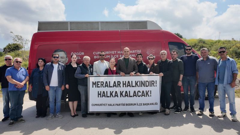 CHP Bodrum İlçe’den “Meralar Halkındır” Açıklaması