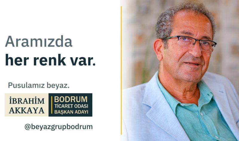 İbrahim Akkaya ‘Beyaz Grup Bodrum’u Tanıtacak