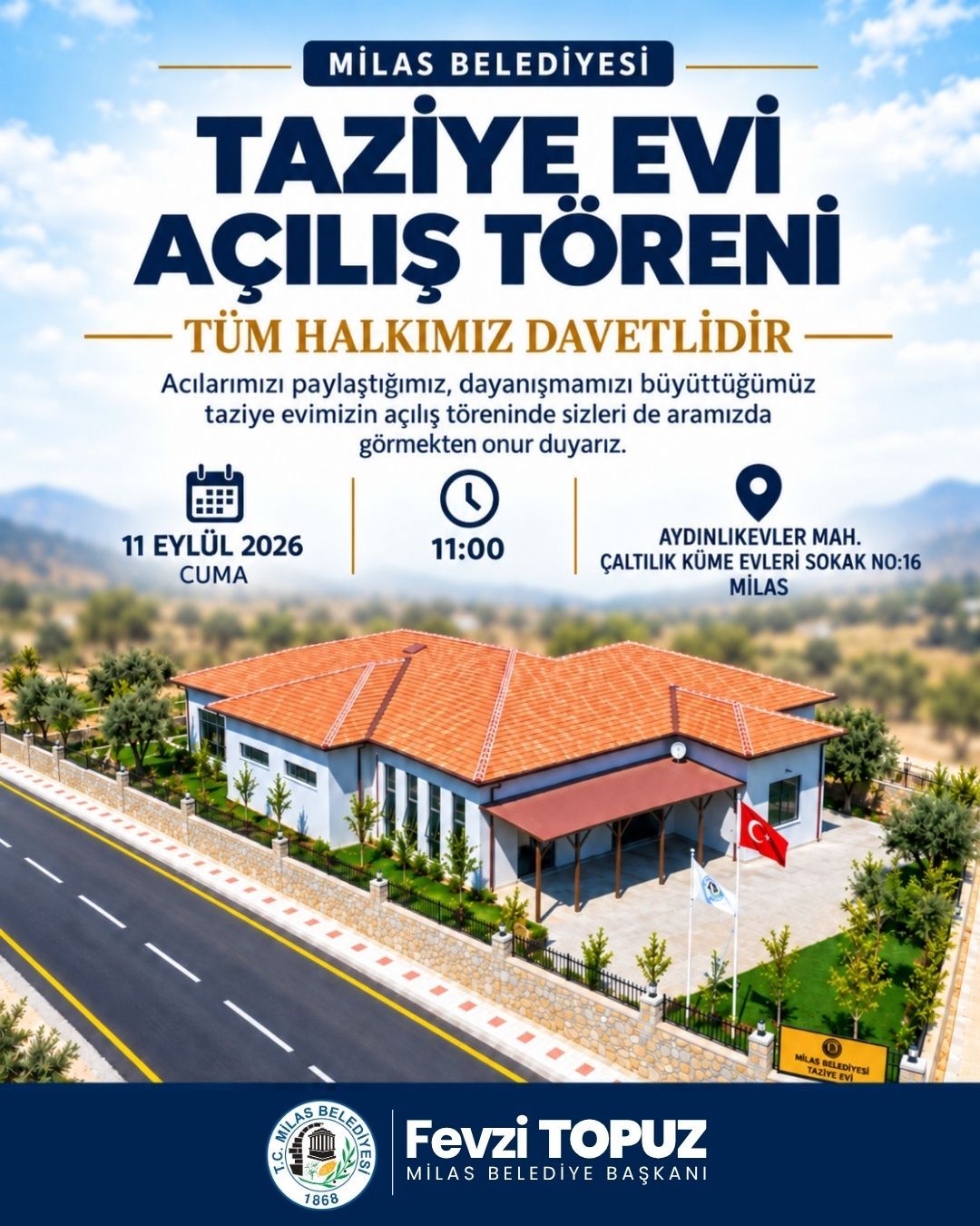 Milas Belediyesi Taziye Evi’nin Açılış Töreni Gerçekleştirilecek